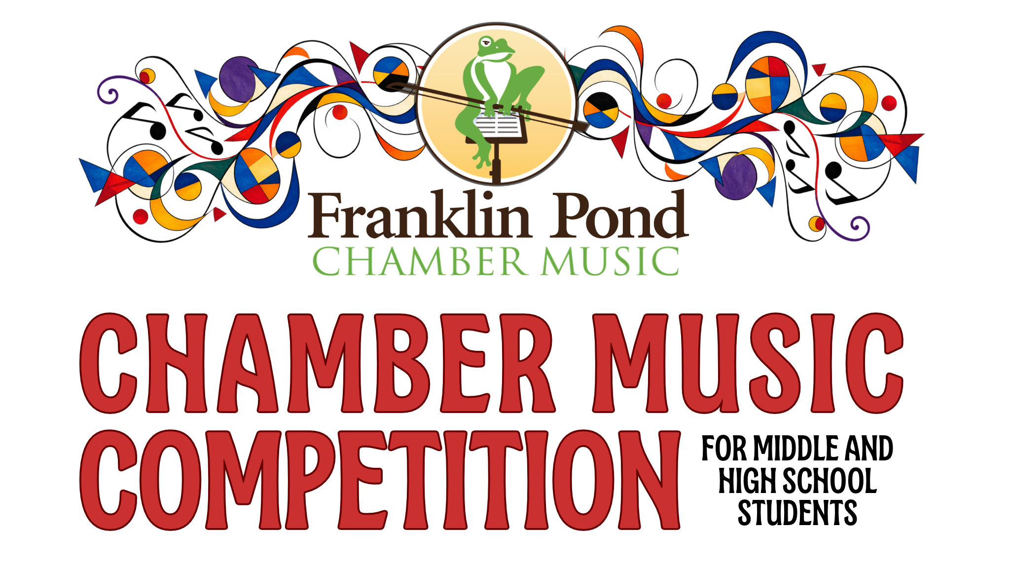 header that says Franklin Pond Chamber Music Competition for middle and high school students